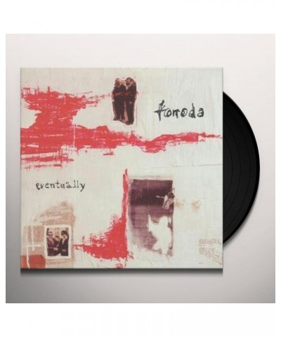 Fonoda Eventually Vinyl Record $5.74 Vinyl