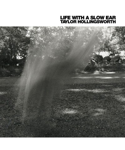 Taylor Hollingsworth LIFE WITH A SLOW EAR CD $7.59 CD