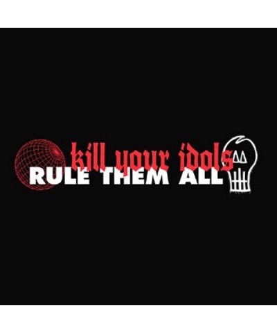 Kill Your Idols LP - Rule Them All (Vinyl) $16.06 Vinyl