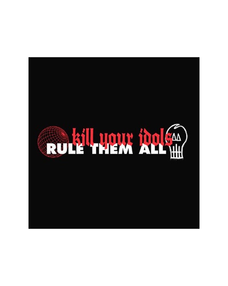 Kill Your Idols LP - Rule Them All (Vinyl) $16.06 Vinyl