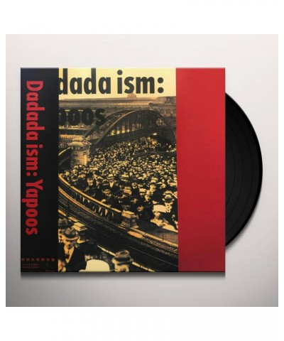 Yapoos Dadada ism Vinyl Record $25.76 Vinyl