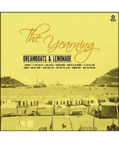 Yearning DREAMBOATS & LEMONADE CD $7.48 CD