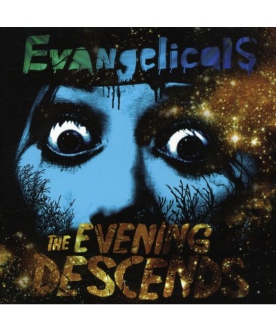 Evangelicals EVENING DESCENDS CD $4.29 CD