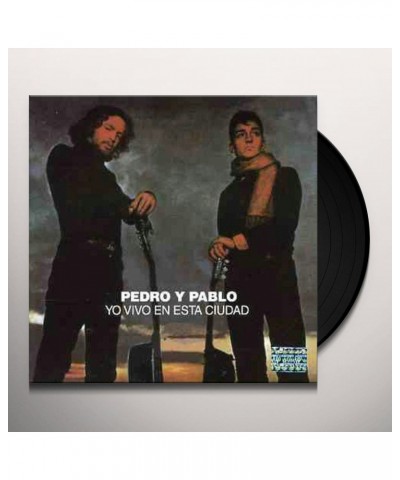 Pedro Y Pablo Yo Vivo en Esta Ciudad Vinyl Record $26.64 Vinyl