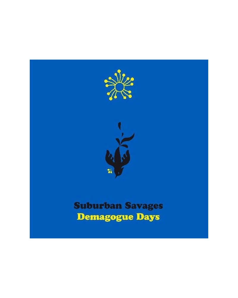 Suburban Savages Demagogue Days Vinyl Record $13.05 Vinyl