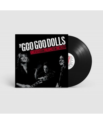 The Goo Goo Dolls Greatest Hits Volume One: The Singles (Black LP) (Vinyl) $6.81 Vinyl