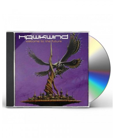 Hawkwind WELCOME TO THE FUTURE CD $4.86 CD