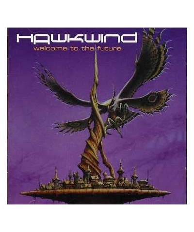 Hawkwind WELCOME TO THE FUTURE CD $4.86 CD