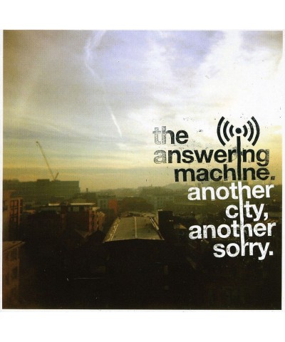 The Answering Machine ANOTHER CITY ANOTHER SORRY CD $4.79 CD