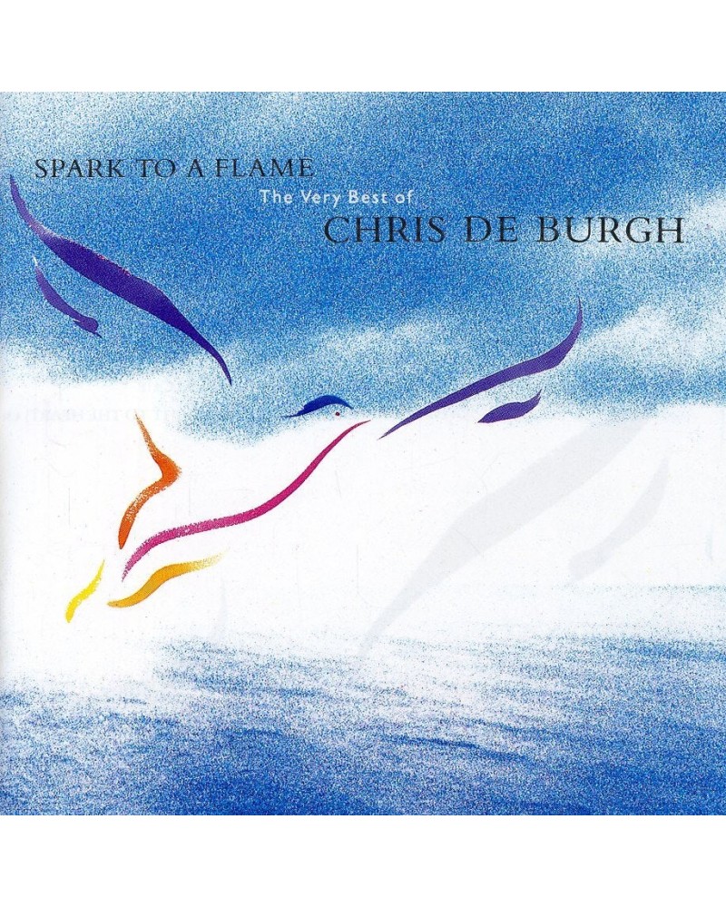 Chris de Burgh SPARK TO A FLAME: BEST OF CD $9.55 CD