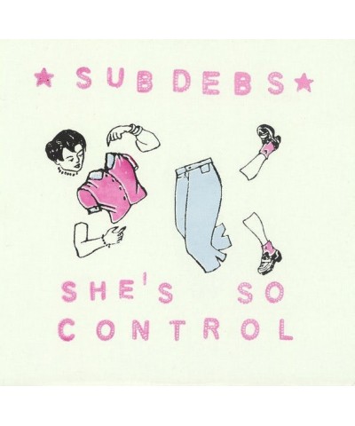 Sub Debs She's So Control Vinyl Record $4.18 Vinyl