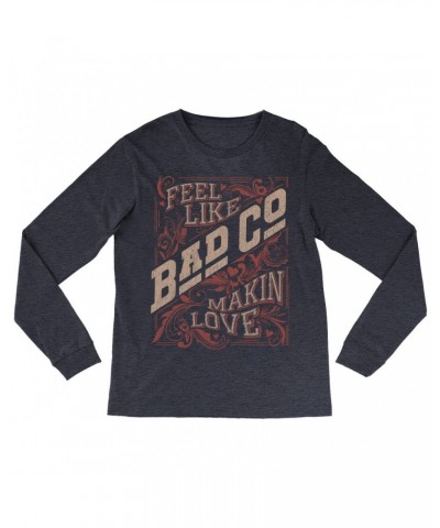 Bad Company Long Sleeve Shirt | Feel Like Makin' Love Design Shirt $12.28 Shirts