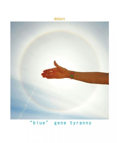 "Blue" Gene Tyranny DETOURS CD $4.02 CD