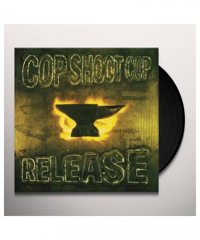 Cop Shoot Cop Release Vinyl Record $6.01 Vinyl