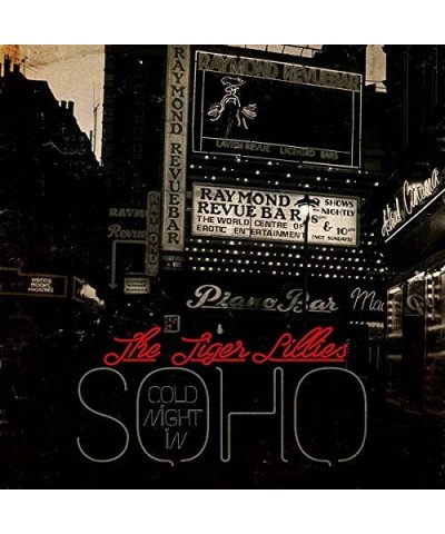 The Tiger Lillies Cold Night in Soho Vinyl Record $10.04 Vinyl