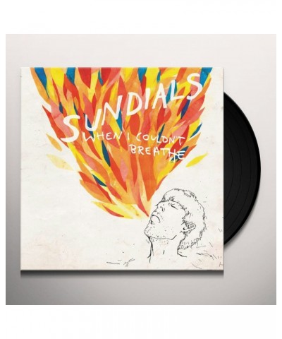 Sundials When I Couldn't Breathe Vinyl Record $5.13 Vinyl