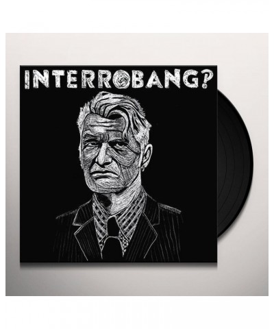 Interrobang Vinyl Record $5.42 Vinyl