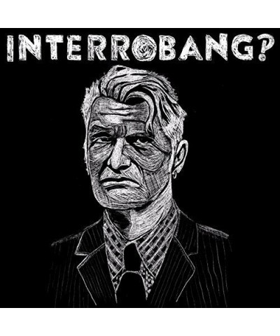 Interrobang Vinyl Record $5.42 Vinyl