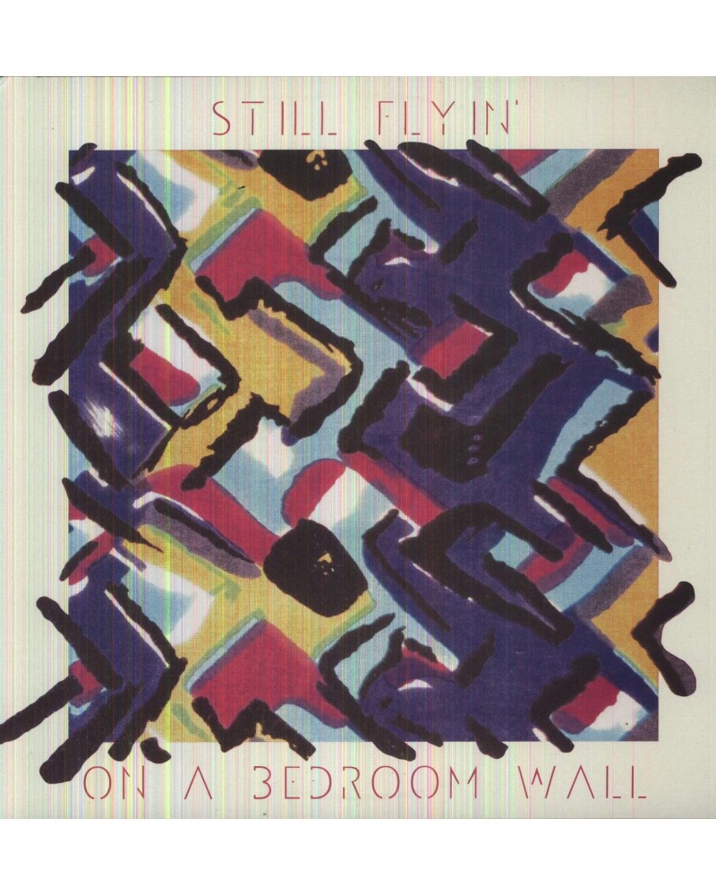 Still Flyin' On A Bedroom Wall Vinyl Record $6.25 Vinyl