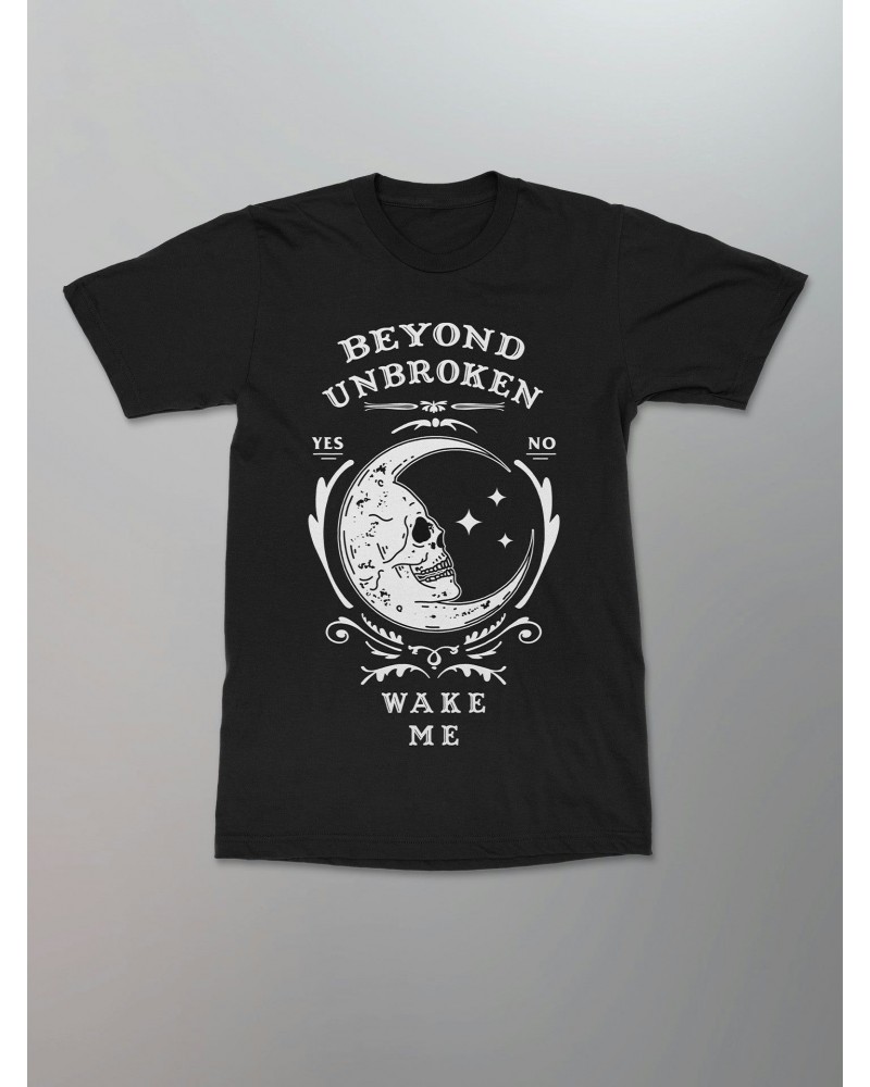 Beyond Unbroken Wake Me Shirt $10.75 Shirts