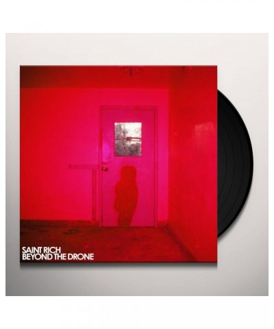 Saint Rich Beyond the Drone Vinyl Record $7.75 Vinyl