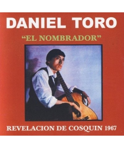 Daniel Toro EL NOMBRADOR CD $4.89 CD