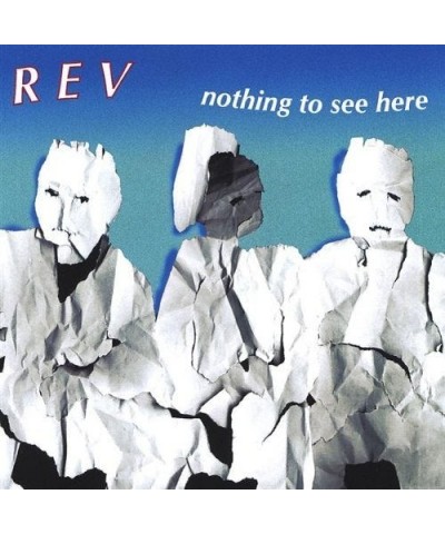 Rev NOTHING TO SEE HERE CD $3.96 CD