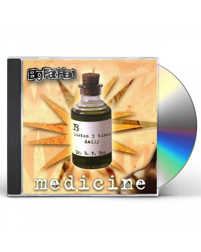 Big Fat Hen MEDICINE CD $7.99 CD