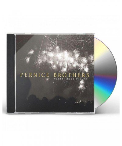 Pernice Brothers YOURS MINE & OURS CD $4.20 CD