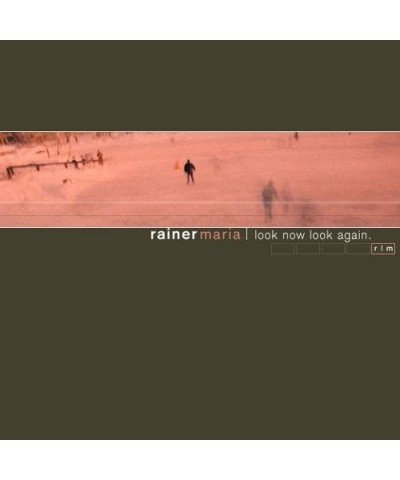 Rainer Maria LOOK NOW LOOK AGAIN CD $5.80 CD