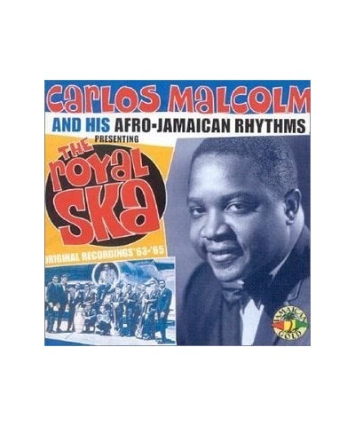 Carlos Malcolm ROYAL SKA CD $4.99 CD