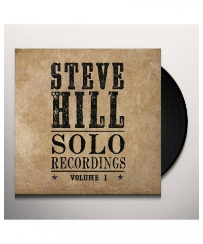 Steve Hill SOLO RECORDINGS 1 Vinyl Record $9.36 Vinyl