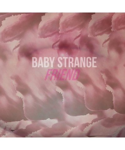 Baby Strange Friend Vinyl Record $5.03 Vinyl