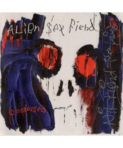 Alien Sex Fiend POSSESSED CD $4.96 CD