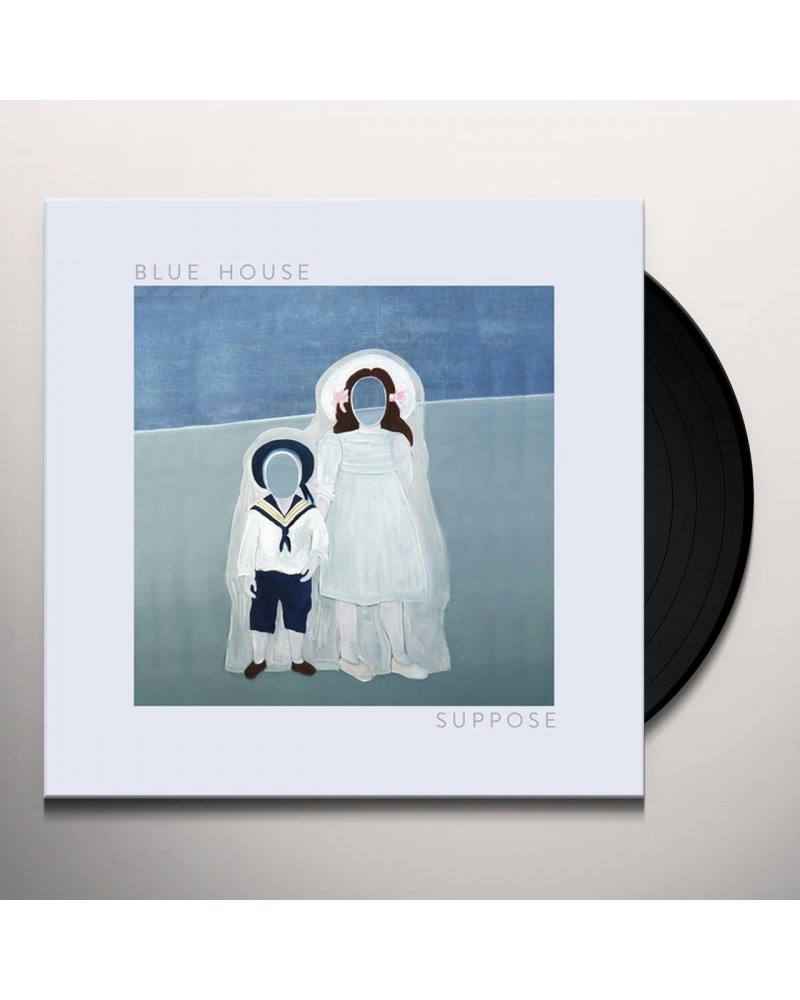 Blue House Suppose Vinyl Record $8.85 Vinyl