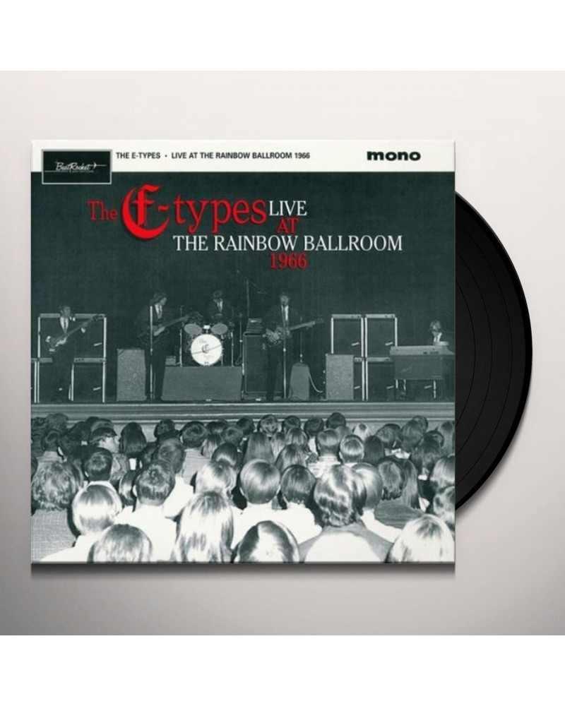 The E Types LIVE AT THE RAINBOW 1966 Vinyl Record $7.78 Vinyl