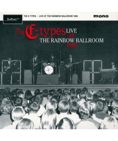 The E Types LIVE AT THE RAINBOW 1966 Vinyl Record $7.78 Vinyl