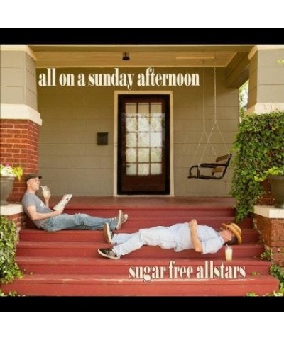 Sugar Free Allstars ALL ON A SUNDAY AFTERNOON CD $7.20 CD