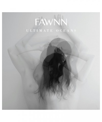 FAWNN ULTIMATE OCEAN Vinyl Record - UK Release $16.65 Vinyl