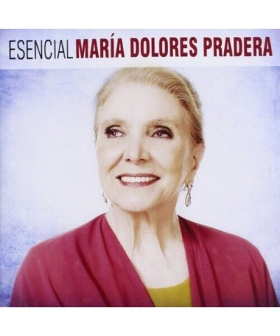 Maria Dolores Pradera ESENCIAL MARIA DOLORES PRADERA CD $10.00 CD