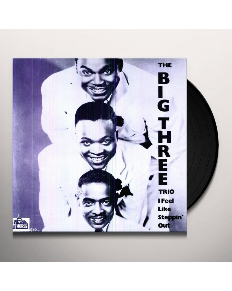 Big Three Trio I FEEL LIKE STEPPIN OUT Vinyl Record $5.92 Vinyl