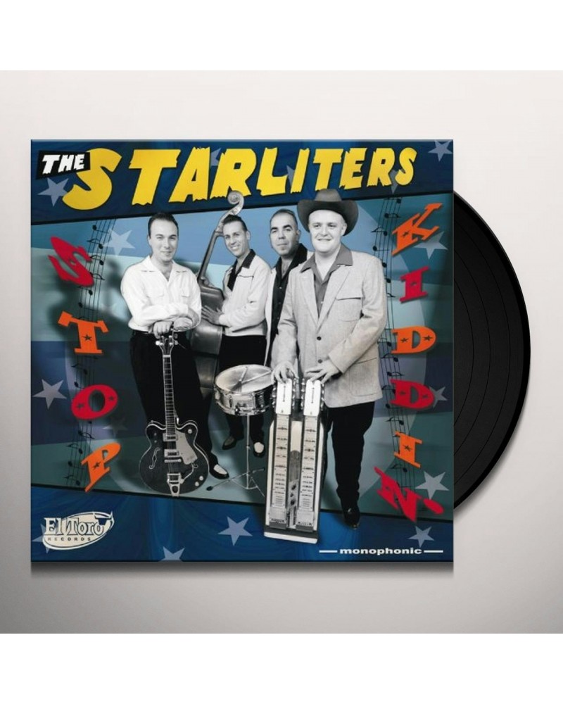 Starliters STOP KIDDIN Vinyl Record $7.87 Vinyl