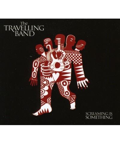 Travelling Band SCREAMING IS SOMETHING CD $5.73 CD