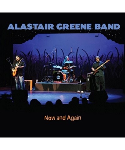 Alastair Greene NOW & AGAIN CD $8.20 CD