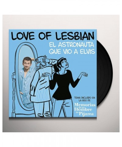 Love of Lesbian El Astronauta Que Vio A Elvis Vinyl Record $4.60 Vinyl