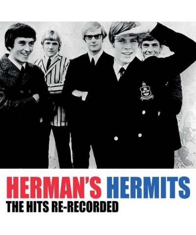 Herman's Hermits HITS: RE-RECORDED CD $4.99 CD