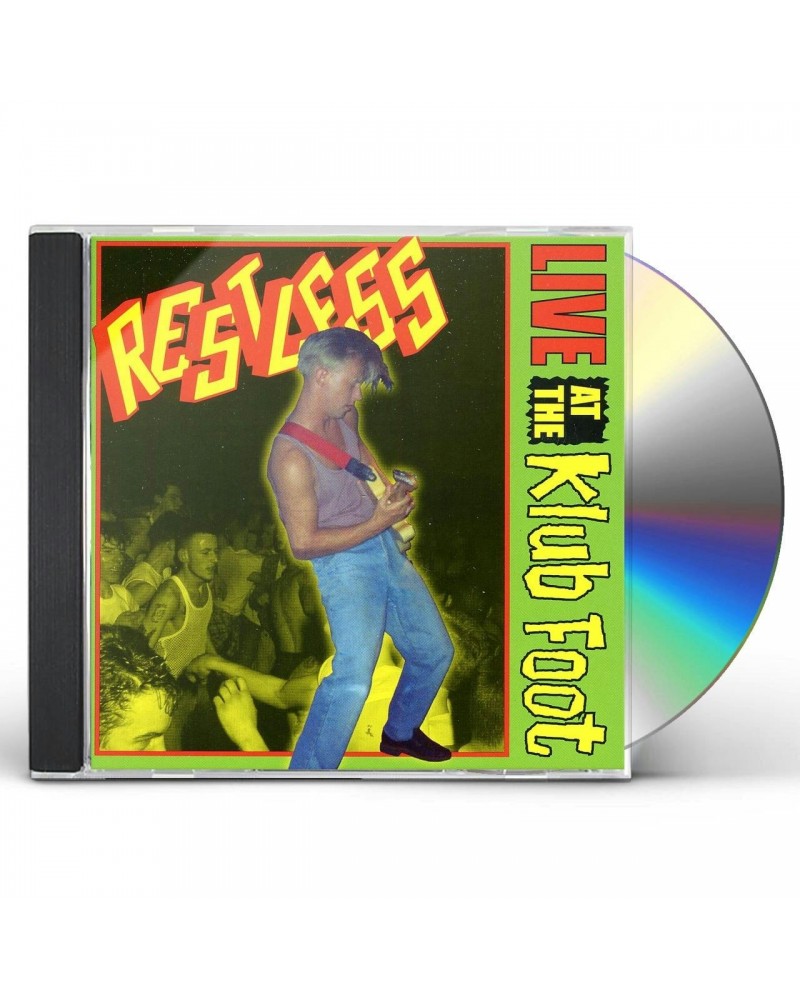 Restless LIVE AT THE KLUB FOOT CD $8.60 CD